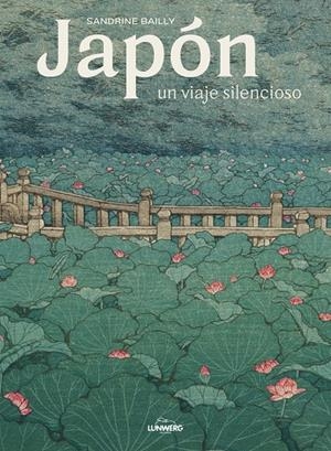 Japón, un viaje silencioso | 9788418260872 | Bailly, Sandrine | Librería online de Figueres / Empordà