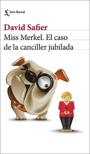Miss Merkel. El caso de la canciller jubilada | 9788432239205 | Safier, David | Llibreria online de Figueres i Empordà