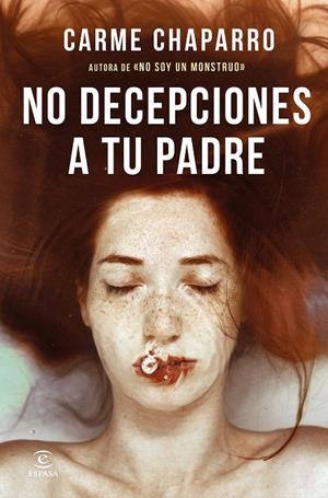 No decepciones a tu padre | 9788467062854 | Chaparro, Carme | Llibreria online de Figueres i Empordà