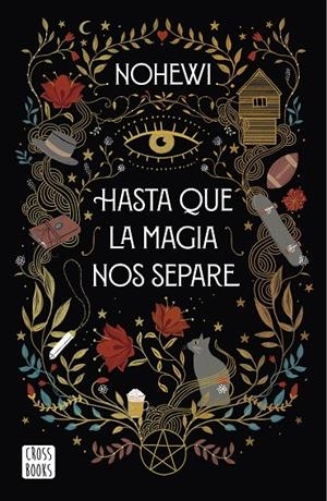 Hasta que la magia nos separe | 9788408239390 | Nohewi | Llibreria online de Figueres i Empordà