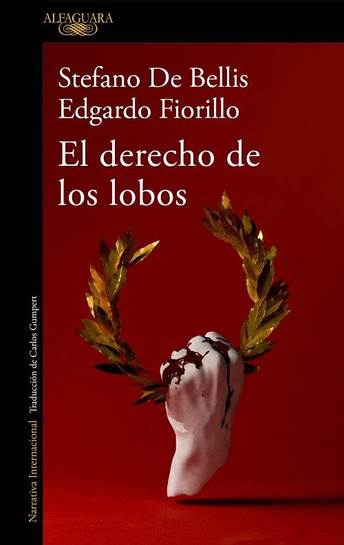 El derecho de los lobos | 9788420460734 | De Bellis, Stefano/Fiorillo, Edgardo | Llibreria online de Figueres i Empordà
