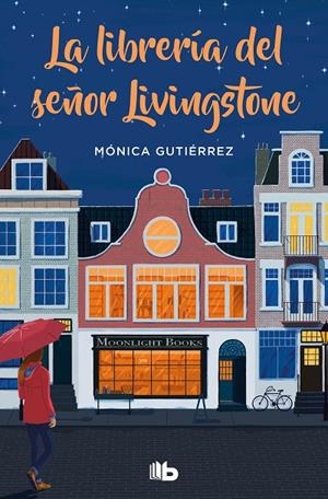 La librería del señor Livingstone | 9788413143651 | Gutiérrez, Mónica | Librería online de Figueres / Empordà