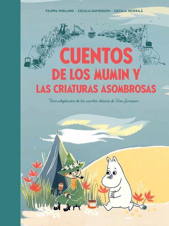 Cuentos de los Mumin y las criaturas asombrosas | 9788448856410 | Davidsson, Cecilia/Heikkilä, Cecilia/Jansson, Tove | Llibreria online de Figueres i Empordà