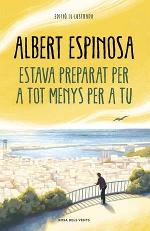 Estava preparat per a tot menys per a tu | 9788418033612 | Espinosa, Albert | Librería online de Figueres / Empordà