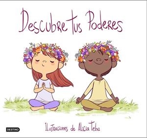 Descubre tus poderes (lligada) | 9788408247067 | Teba Godoy, Alicia | Librería online de Figueres / Empordà