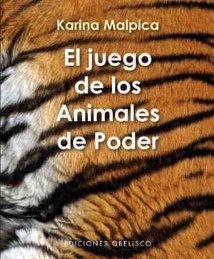 El juego de los animales de poder + cartas | 9788497777339 | MALPICA VALADEZ, KARINA | Librería online de Figueres / Empordà