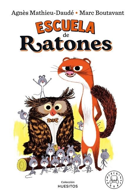 Escuela de ratones | 9788418733154 | Mathieu-Daudé, Agnès | Llibreria online de Figueres i Empordà