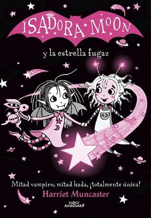 Isadora Moon. Isadora Moon y la estrella fugaz | 9788420456867 | Muncaster, Harriet | Librería online de Figueres / Empordà