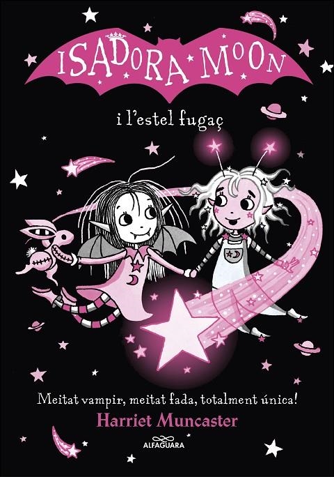 La Isadora Moon. La Isadora Moon i l'estel fugaç | 9788420456874 | Muncaster, Harriet | Librería online de Figueres / Empordà