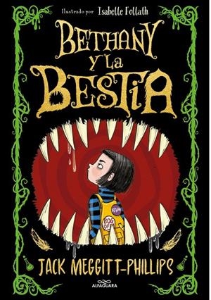 Bethany y la bestia | 9788420452470 | Meggitt-Phillips, Jack | Llibreria online de Figueres i Empordà
