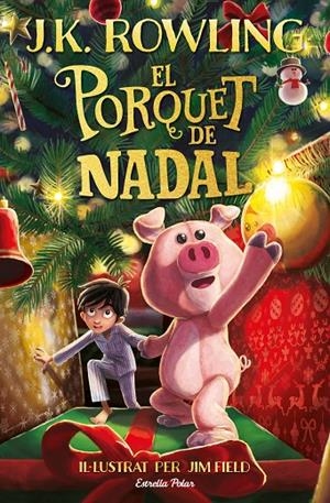 El porquet de Nadal | 9788413890500 | Rowling, J. K. | Llibreria online de Figueres i Empordà