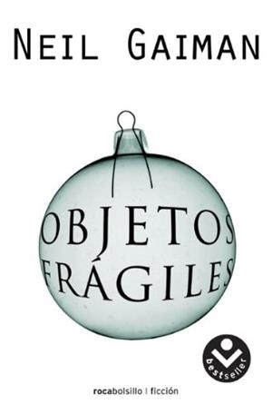 Objetos frágiles | 9788496940482 | Gaiman, Neil | Llibreria online de Figueres i Empordà