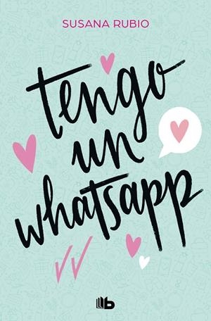 Tengo un whatsapp | 9788413144085 | Rubio, Susana | Llibreria online de Figueres i Empordà