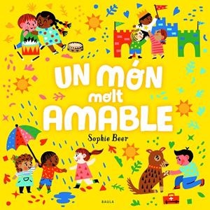 Un món molt amable | 9788447943173 | Beer, Sophie | Llibreria online de Figueres i Empordà