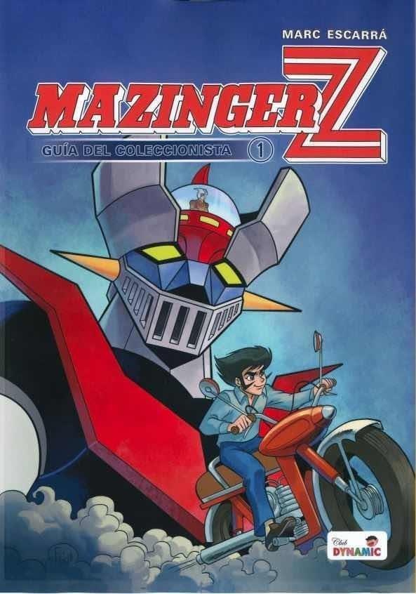 MAZINGER Z GUÍA DEL COLECCIONISTA #01 | 9788418589102 | Escarrà, Marc | Llibreria online de Figueres i Empordà