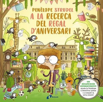 Penèlope Strudel a la recerca del tresor d'aniversari | 9788413490724 | Kearney, Brendan | Librería online de Figueres / Empordà