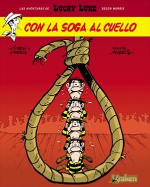 Lucky Luke. Con la soga al cuello | 9788492534333 | Gerra, Laurent | Librería online de Figueres / Empordà