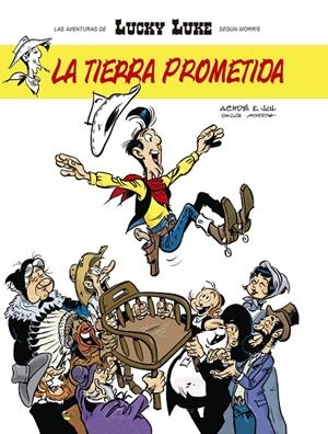Lucky Luke. La tierra prometida | 9788416435241 | Achdé/Jul | Librería online de Figueres / Empordà