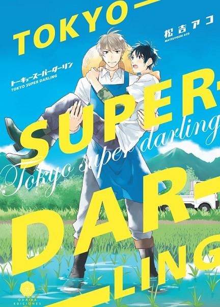TOKYO SUPER DARLING | 9788412296778 | Aco, Matsuyoshi | Llibreria online de Figueres i Empordà