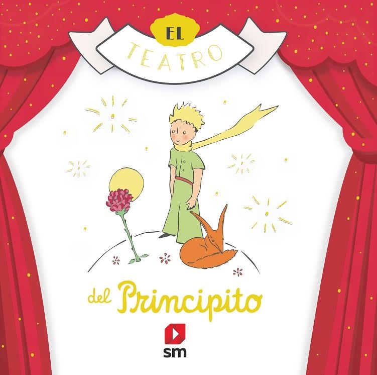 EL TEATRO DEL PRINCIPITO | 9788413920283 | Saint-Exupéry, Antoine de | Librería online de Figueres / Empordà