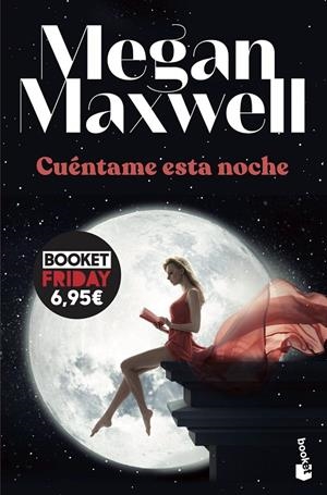Cuéntame esta noche | 9788408247999 | Maxwell, Megan | Librería online de Figueres / Empordà