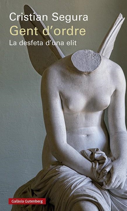 Gent d'ordre | 9788418807114 | Segura, Cristian | Llibreria online de Figueres i Empordà