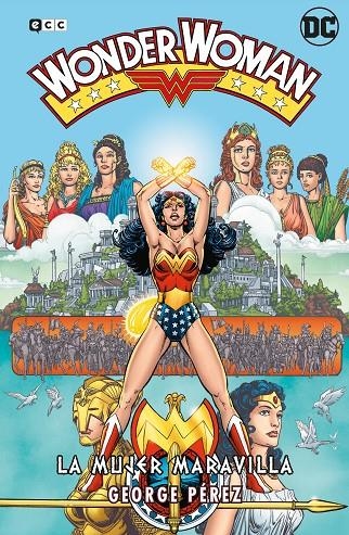 Wonder Woman de George Pérez: La Mujer Maravilla – La saga completa | 9788418862564 | Varios autores | Llibreria online de Figueres i Empordà
