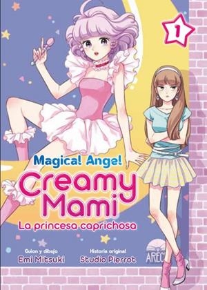 Magical Angel Creamy Mami #01 | 9788418776243 | Nagita, Keiko / Aoike, Yasuko | Llibreria online de Figueres i Empordà