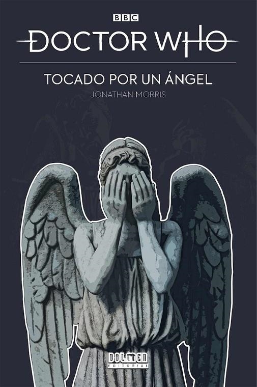Doctor Who. Tocado por un ángel | 9788418898273 | Morris, Jonathan | Llibreria online de Figueres i Empordà