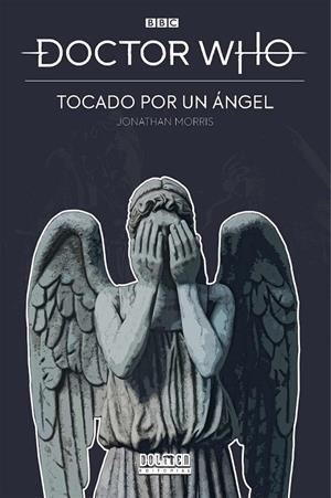 Doctor Who. Tocado por un ángel | 9788418898273 | Morris, Jonathan | Llibreria online de Figueres i Empordà