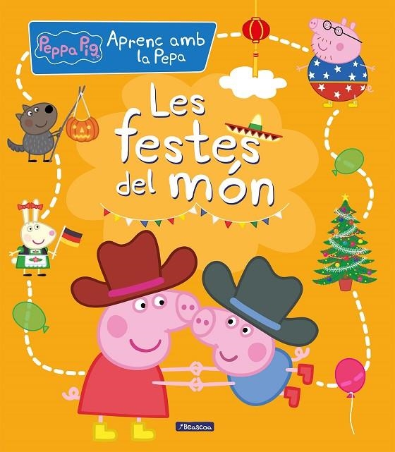 Les festes del món (Aprenc amb la Porqueta Pepa) | 9788448858704 | Hasbro,/Eone, | Librería online de Figueres / Empordà