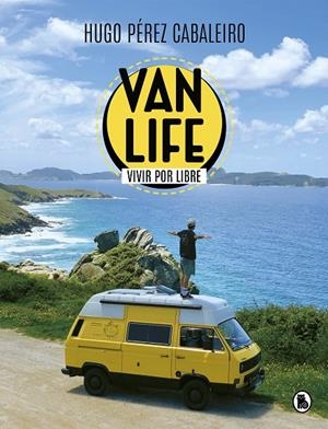 Vanlife. Vivir por libre | 9788402425836 | Pérez Cabaleiro, Hugo | Llibreria online de Figueres i Empordà