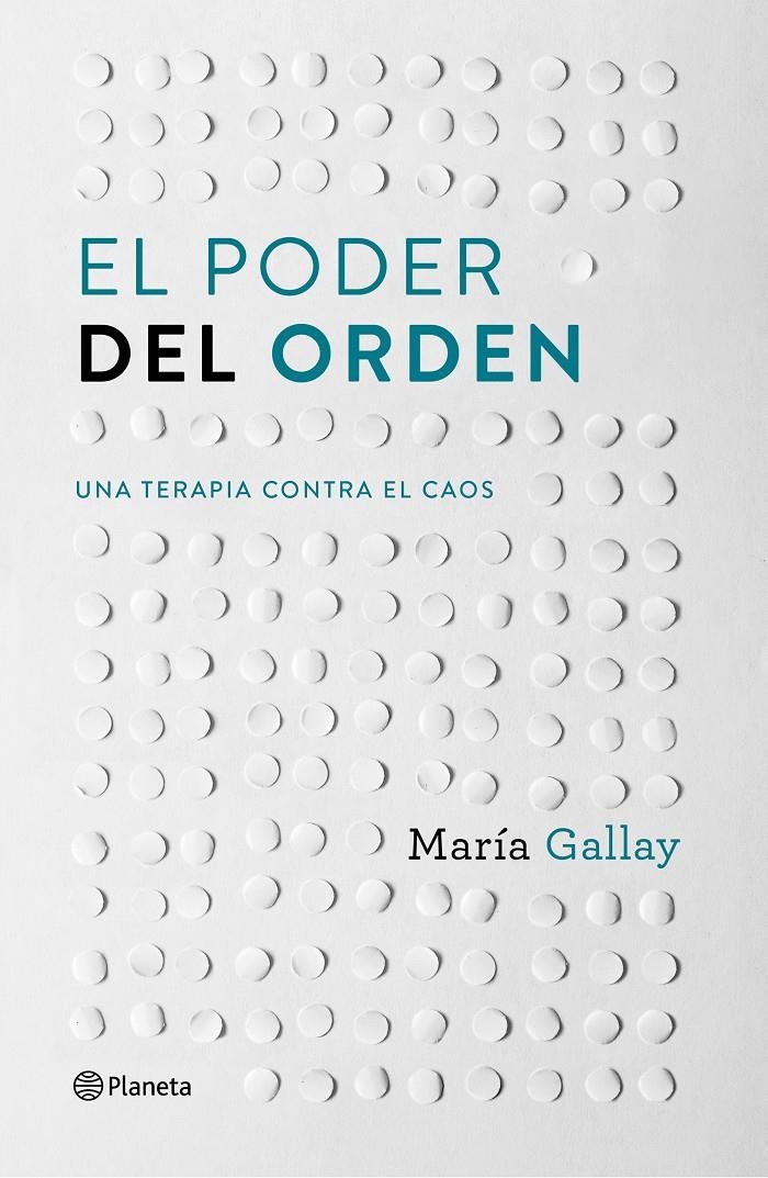 El poder del orden | 9788408166603 | María Gallay | Llibreria online de Figueres i Empordà