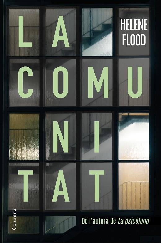 La comunitat | 9788466428392 | Flood, Helene | Llibreria online de Figueres i Empordà
