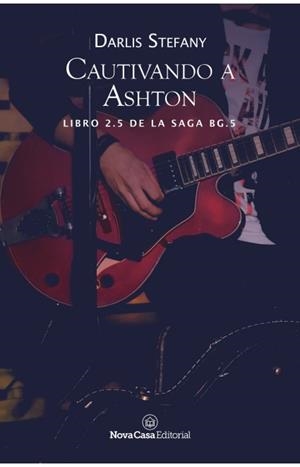 Cautivando a Ashton | 9788417589172 | Stefany, Darlis | Llibreria online de Figueres i Empordà