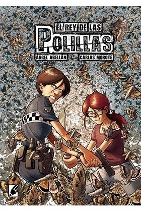 EL REY DE LAS POLILLAS | 9788412009255 | Abellán, Ángel / Morote, Carlos | Llibreria online de Figueres i Empordà