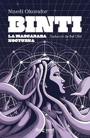 Binti #03. La Mascarada Nocturna | 9788417925567 | Okorafor, Nnedi | Librería online de Figueres / Empordà
