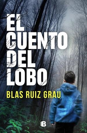 El cuento del lobo | 9788466670586 | Ruiz Grau, Blas | Librería online de Figueres / Empordà