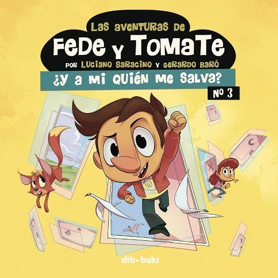 Las aventuras de Fede y Tomate #03 | 9788417294632 | Saracino, Luciano/Baró, Gerardo | Librería online de Figueres / Empordà