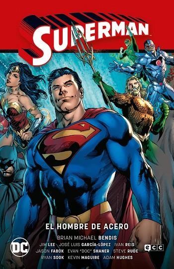 Superman #01: El Hombre de Acero (Superman Saga - La saga de la Unidad Parte | 9788418931758 | Bendis, Brian Michael | Llibreria online de Figueres i Empordà