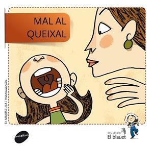 Mal al queixal (PAL) (lligada) | 9788415095385 | Soler Cobo, Teresa/Viu Rodríguez, Maria/Nado Sanjuán, Víctor | Librería online de Figueres / Empordà