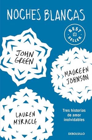 Noches blancas | 9788466353700 | Green, John/Lange, Erin/Johnson, Maureen | Llibreria online de Figueres i Empordà