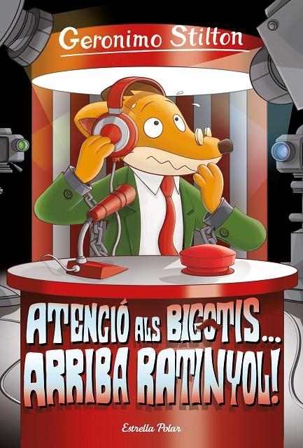 Atenció als bigotis... arriba Ratinyol! | 9788413891033 | Stilton, Gerónimo | Llibreria online de Figueres i Empordà