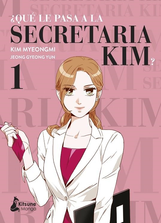 ¿Qué le pasa a la secretaria Kim? #01 | 9788418524233 | Yun, Jeong Gyeong | Librería online de Figueres / Empordà