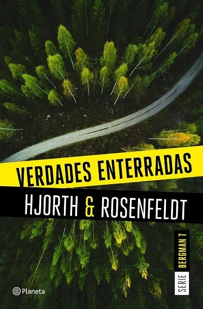 Verdades enterradas (Serie Bergman #07) | 9788408249474 | Hjorth, Michael/Rosenfeldt, Hans | Llibreria online de Figueres i Empordà