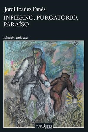 Infierno, Purgatorio, Paraíso | 9788411070409 | Ibáñez Fanés, Jordi | Librería online de Figueres / Empordà
