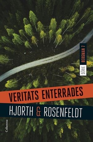 Veritats enterrades (Serie Bergman #07) | 9788466428477 | Hjorth, Michael/Rosenfeldt, Hans | Llibreria online de Figueres i Empordà