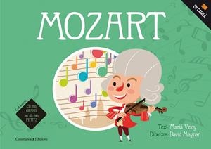 Mozart (CAT) | 9788490345740 | Veloy Planas, Marià/Maynar Gálvez, David | Llibreria online de Figueres i Empordà