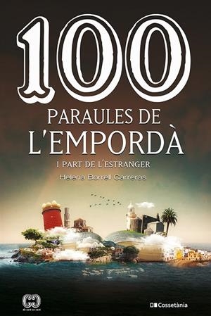 100 paraules de l'Empordà | 9788413560854 | Borrell Carreras, Helena | Llibreria online de Figueres i Empordà