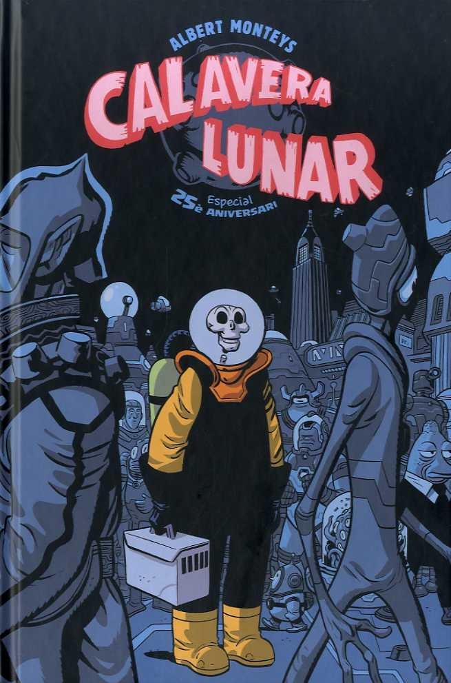 CALAVERA LUNAR | 9788412363340 | Monteys Homar, Albert | Llibreria online de Figueres i Empordà